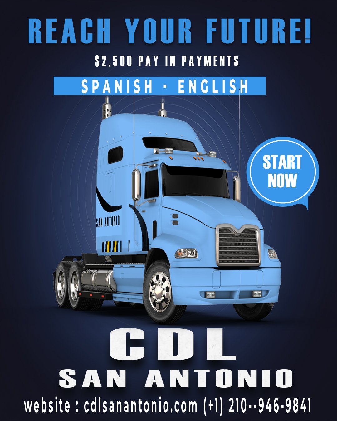 CDL Training in San Antonio TX - Affordable Truck Driving School in Texas $2300, weekends, Spanish.